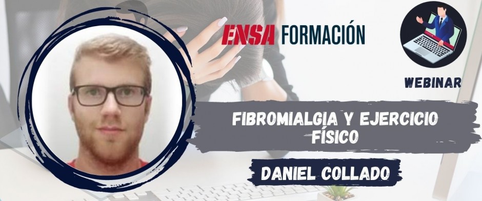 WEBINAR. Entrenamiento en personas con Fibromialgia con Daniel Collado