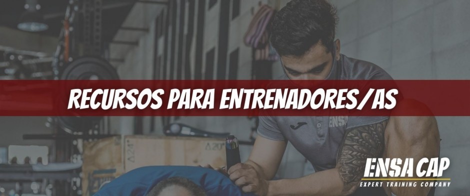2ª Edición ENSACAP. MOD0. Recursos para entrenadores/as